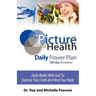 The Picture of Health Daily Power Plan 100-Day Devotional
