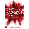 His Blood Speaks: 31-Day Devotional, Your Victory - the Devil's Defeat