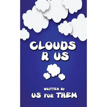Clouds R Us