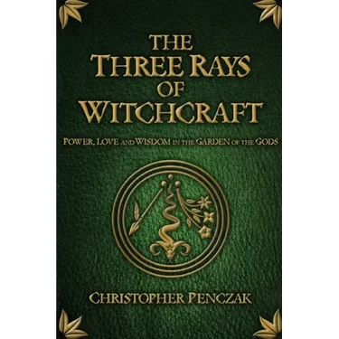 The Three Rays of Witchcraft