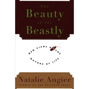 The Beauty of the Beastly