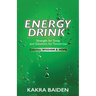 Energy Drink: Calories: Wisdom and Hope