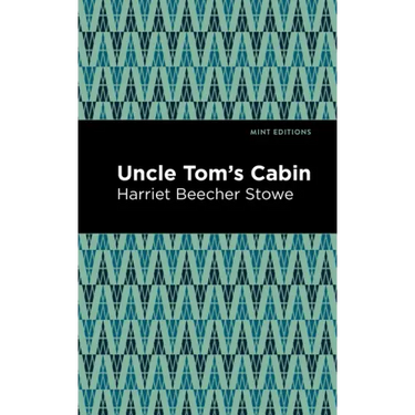 Uncle Tom's Cabin