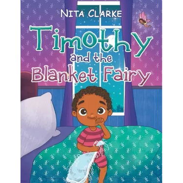 Timothy and the Blanket Fairy