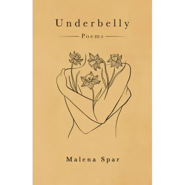 Underbelly: Poems