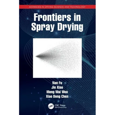 Frontiers in Spray Drying