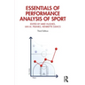 Essentials of Performance Analysis in Sport: Third Edition