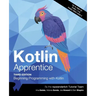 Kotlin Apprentice (Third Edition): Beginning Programming with Kotlin