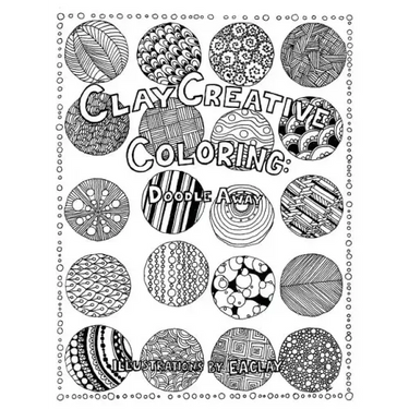 Clay Creative Coloring: Doodle Away