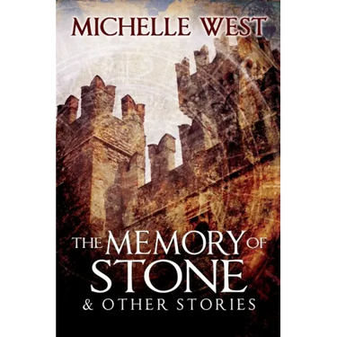 Memory of Stone and Other Stories