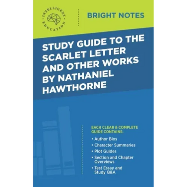 Study Guide to The Scarlet Letter and Other Works by Nathaniel Hawthorne