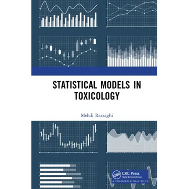 Statistical Models in Toxicology