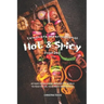 Celebrate International Hot Spicy Food Day: 40 Fiery Foods from Around the World to Feed 'n' Fuel your Body, Mind Soul