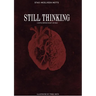 Still Thinking