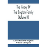The History Of The Brigham Family (Volume Ii)