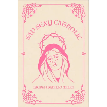 Sad Sexy Catholic