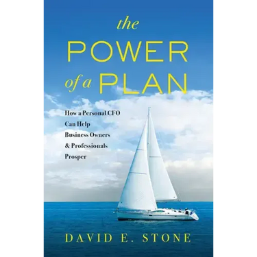 The Power of a Plan: How a Personal CFO Can Help Business Owners & Professionals Prosper