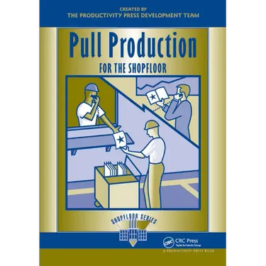 Pull Production for the Shopfloor