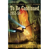 To Be Continued