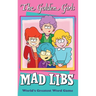 The Golden Girls Mad Libs: World's Greatest Word Game