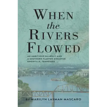 When the Rivers Flowed