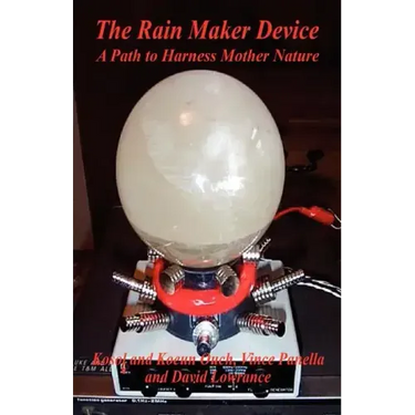 The Rain Maker Device - A Path to Harness Mother Nature