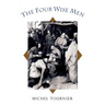 The Four Wise Men