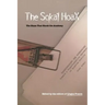 The Sokal Hoax: The Sham That Shook the Academy