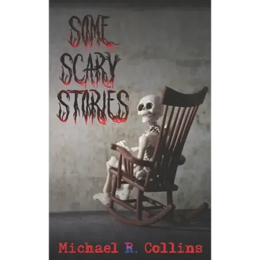 Some Scary Stories
