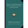 Molly the Drummer Boy a Story of the Revolution