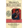 Mildred's Boys and Girls