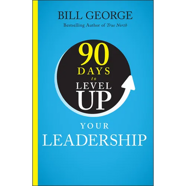 90 Days to Level Up Your Leadership