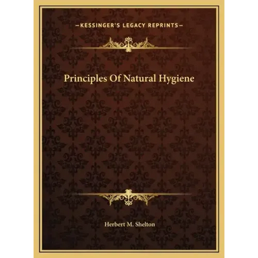 Principles of Natural Hygiene
