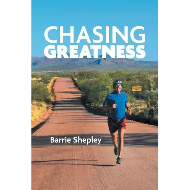 Chasing Greatness: Stories of Passion and Perseverance in Sport and in Life