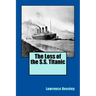 The Loss of the S.S. Titanic