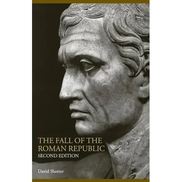 The Fall of the Roman Republic