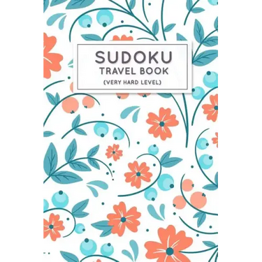Sudoku Travel Book: Very Hard Sudoku Puzzles Book Pocket Sized For Travel