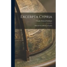 Excerpta Cypria: Materials for a History of Cyprus