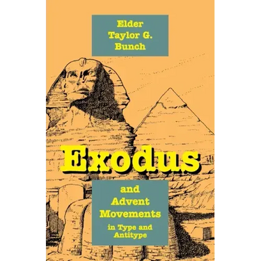 Exodus and Advent Movements in Type and Antitype