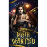 Moth Wanted: A Dark Mothman Monster Romance