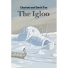 The Igloo