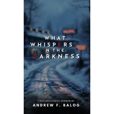 What Whispers in the Darkness