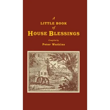 A Little Book of House Blessings