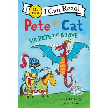 Pete the Cat: Sir Pete the Brave
