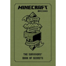 Minecraft: The Survivors' Book of Secrets: An Official Mojang Book