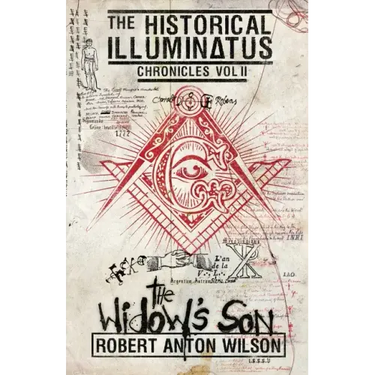 The Widow's Son: Historical Illuminatus Chronicles Volume 2
