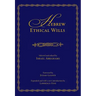 Hebrew Ethical Wills: Selected and Edited by Israel Abrahams, Volumes I and II