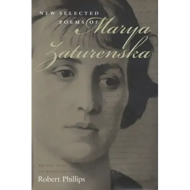 New Selected Poems of Marya Zaturenska