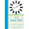It's Game Time!: Games to Enhance Classroom Learning