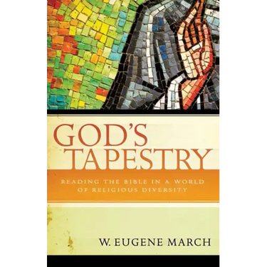 God's Tapestry: Reading the Bible in a World of Religious Diversity